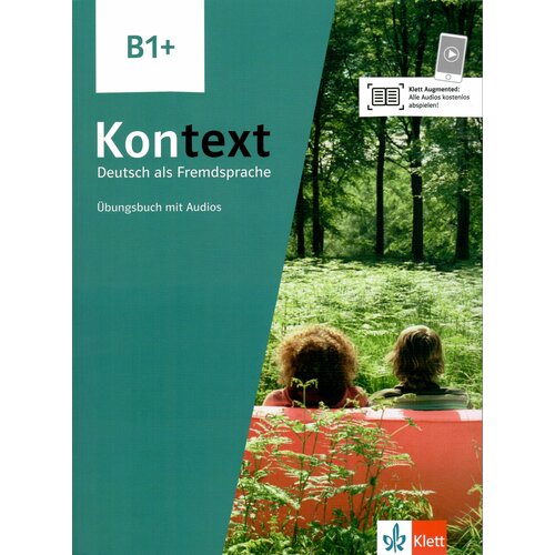 Kontext B1+ Uebungsbuch weber annette wie hund und katze mit audios online