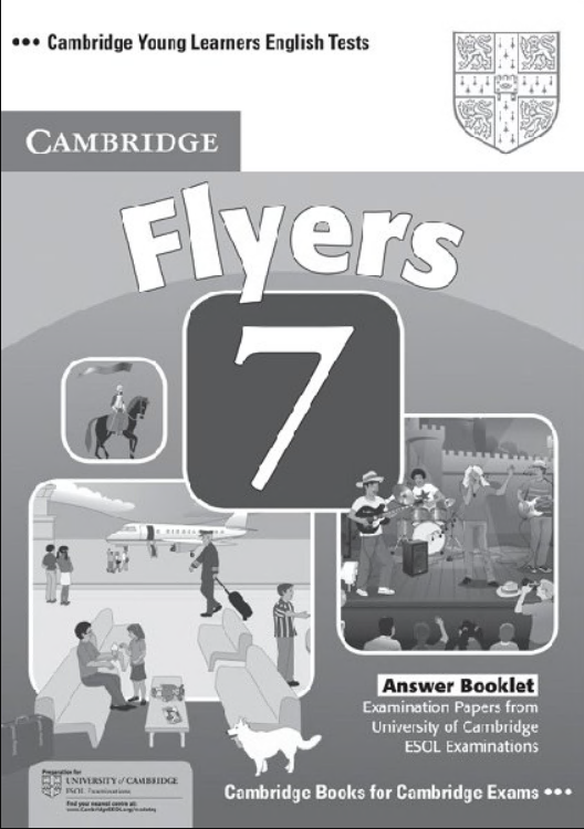 Cambridge Young Learners English Tests Flyers 7 Answer Booklet