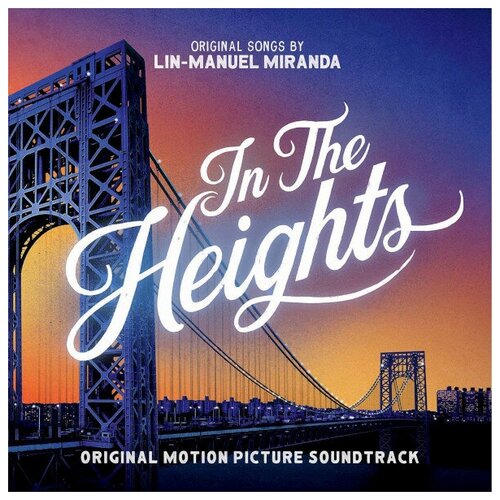 Виниловая пластинка Soundtrack / Lin-Manuel Miranda: In The Heights (2LP) на холмах на высотах мюзикл in the heights original broadway cast recording lin manuel miranda