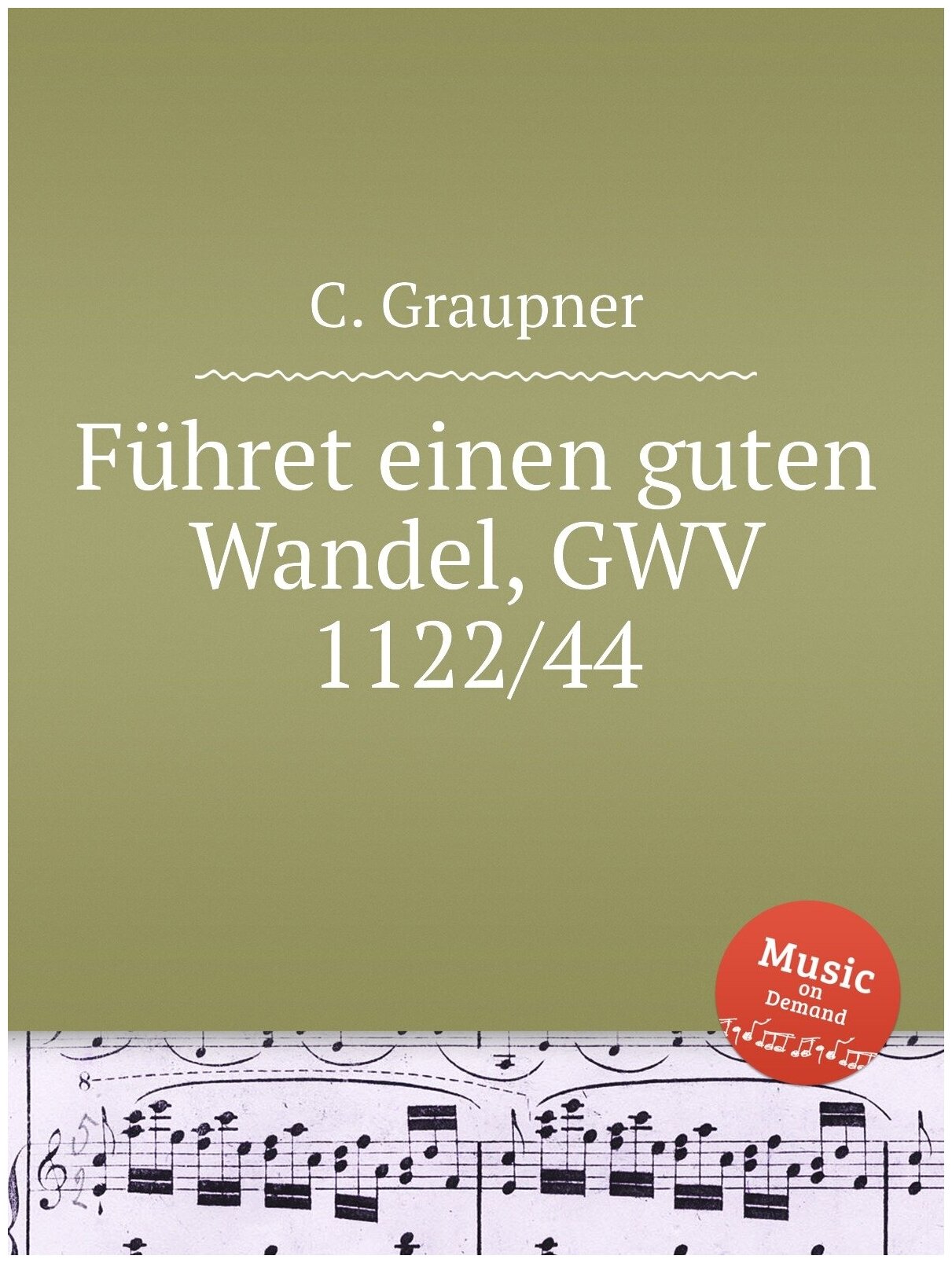 Führet einen guten Wandel, GWV 1122/44