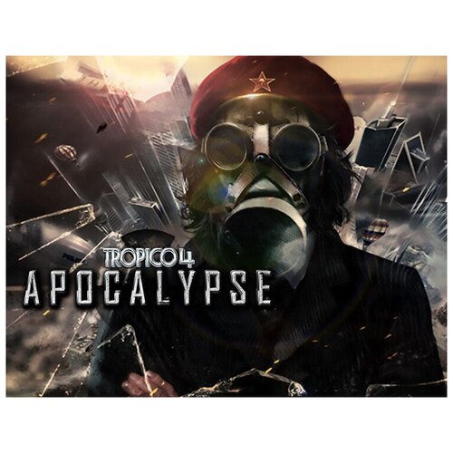 Tropico 4: Apocalypse (PC)