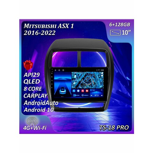 Магнитола TS18 PRO Mitsubishi ASX 1 2016-2022 6/128GB