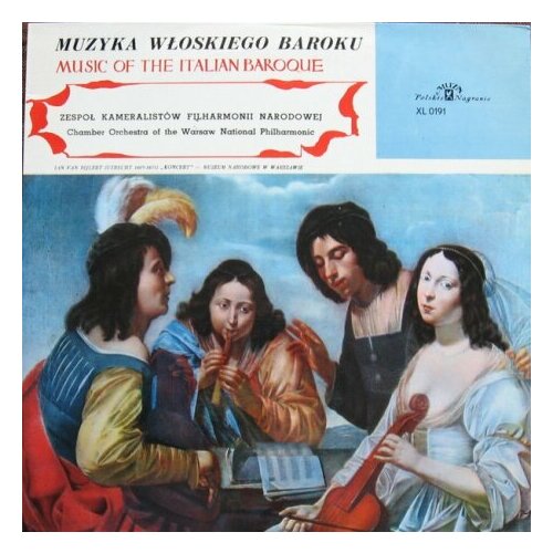 Старый винил, Muza, Zespół Kameralistów Filharmonii Narodowej - Music Of The Italian Baroque (LP , Used)