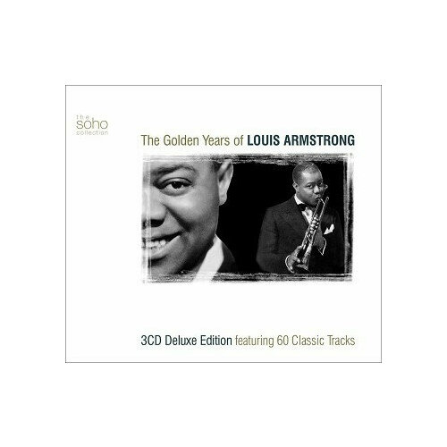 Компакт-Диски, Soho, LOUIS ARMSTRONG - The Golden Years Of (3CD) donhoff friedrich savoy blues