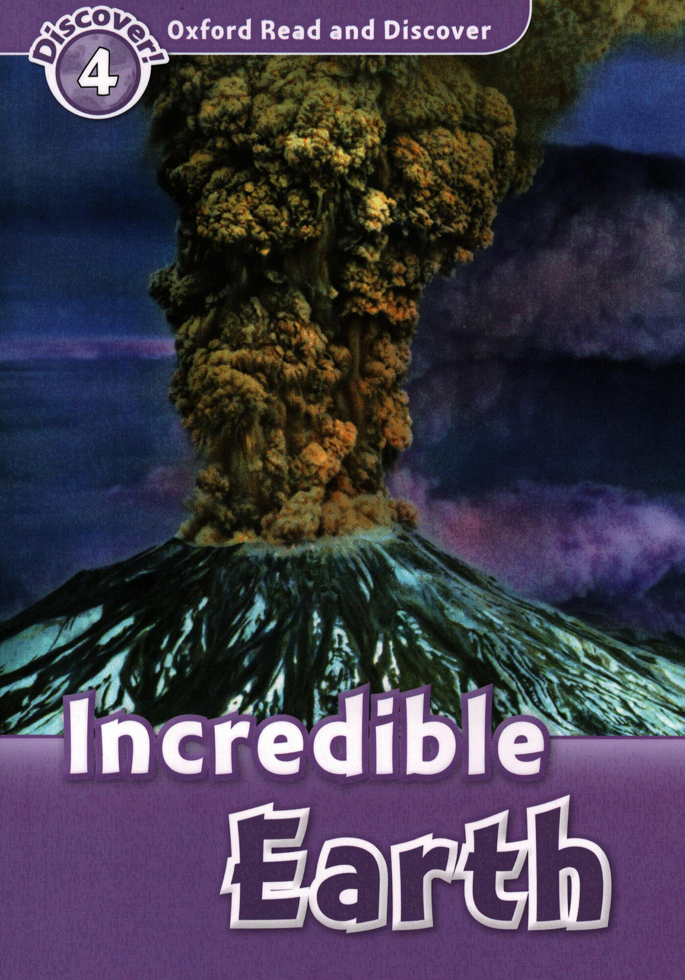 Oxford Read and Discover. Level 4. Incredible Earth - фото №2
