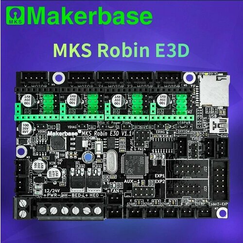 Makerbase MKS Robin E3D 1.1 - материнская плата для Ender-3, Ender-5 и CR-10. Плата управления MKS Robin E3D v1.1.
