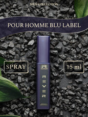 G077/Rever Parfum/Collection for men/POUR HOMME BLU LABEL/15 мл