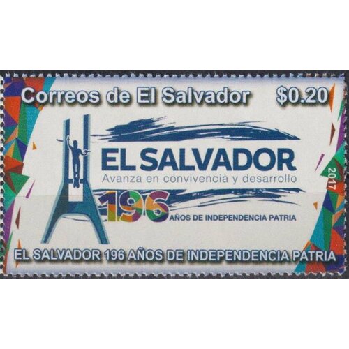 Почтовые марки Сальвадор 2017г. 160 лет Независимости Независимость MNH