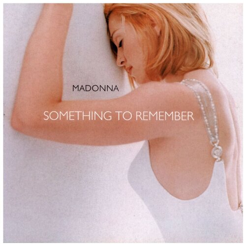 Виниловая пластинка Warner Music Madonna - Something To Remember (LP) пластинка для винилового проигрывателя warner madonna something to remember 1 шт