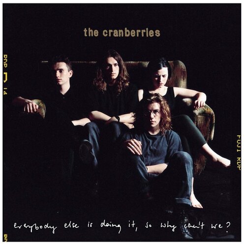 Виниловая пластинка The Cranberries. Everybody Else Is Doing It, So Why Can't We? (LP) виниловая пластинка universal music the cranberries everybody else is doing it so why can t we