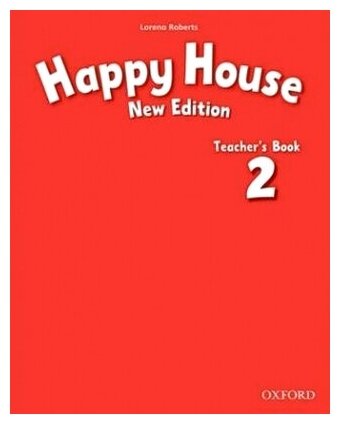 Happy House 2 New Edition Teacher's Book