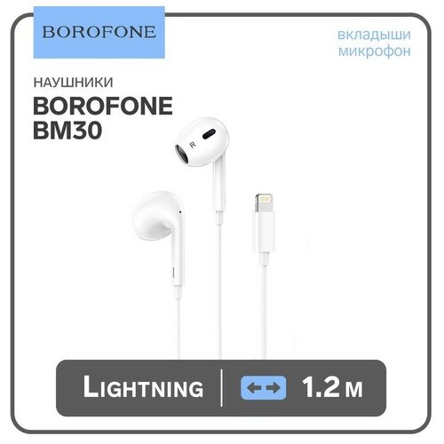 Наушники Borofone BM30 Max Acoustic, вкладыши, микрофон, Lightning, кабель 1.2 м, белые наушники borofone bm30 max acoustic вкладыши микрофон lightning кабель 1 2 м белые