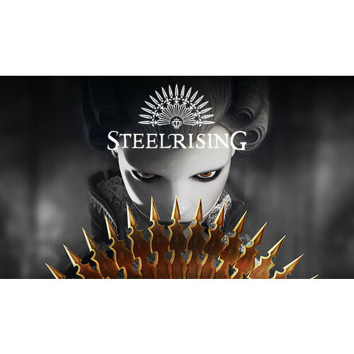 Игра Steelrising - Bastille Edition для PC STEAM Регион активации Российская Федерация страны СНГ электронная версия 499₽