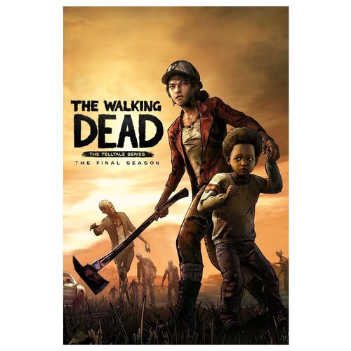 The Walking Dead: Final Season (SWITCH, РУС)