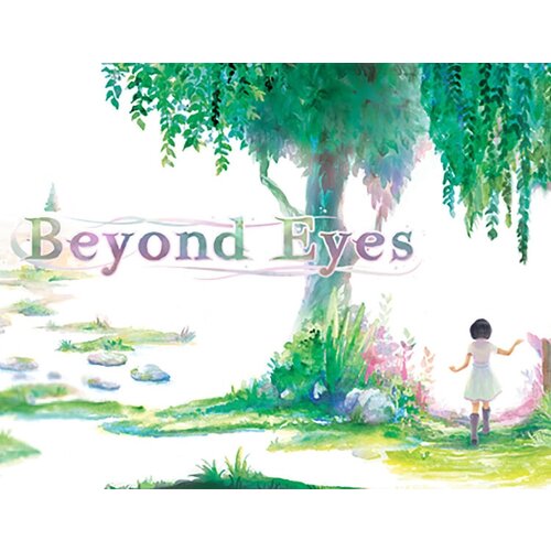 Beyond Eyes, электронный ключ (активация в Steam, платформа PC), право на использование necropolis brutal edition электронный ключ активация в steam платформа pc право на использование prdx 5046