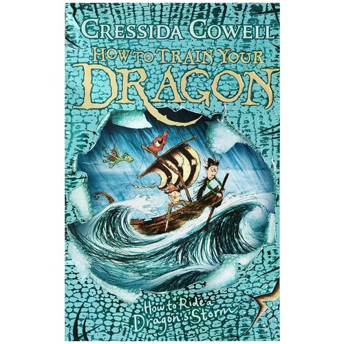 Cowell Cressida "How to Ride a Dragon's Storm: Book 7"