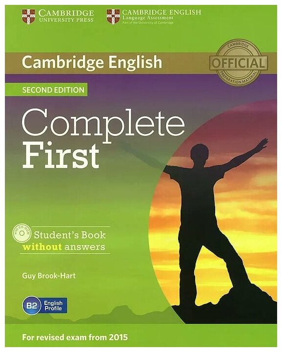 Complete First Second edition (for revised exam 2015) Student's Book without answers with CD-ROM