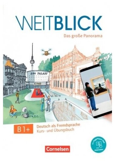 Weitblick B1+. Kurs- und Ubungsbuch + code (Anielski Maren; Falch Bernhard; Finster Andrea; Herzberger Julia; Magersuppe Jens; Michaux-Stander Julia; W?rz Ulrike) - фото №1