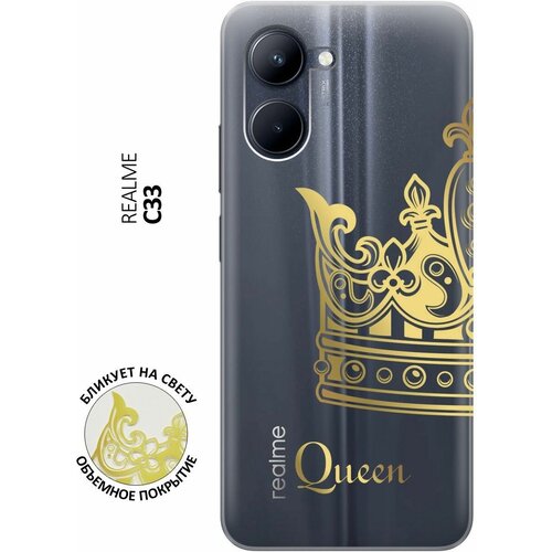 Силиконовый чехол с принтом True Queen для realme C33 / Рилми С33 силиконовый чехол с принтом true princess для realme c33 рилми с33