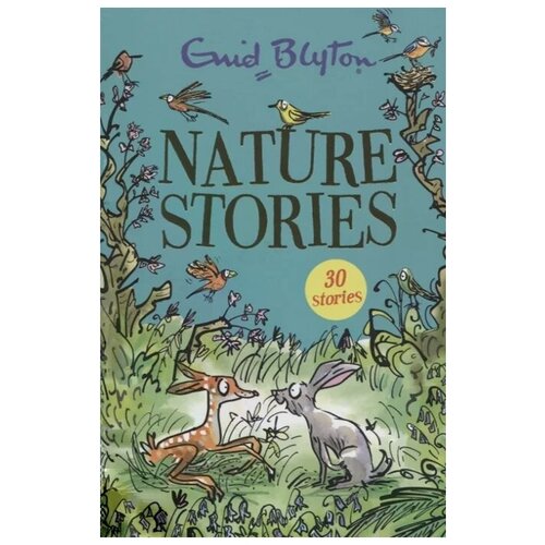 Blyton E. "Nature Stories"