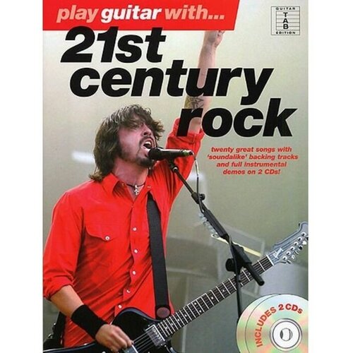 MusicSales Play Guitar With. 21st Century Rock 144 стр, язык: английский