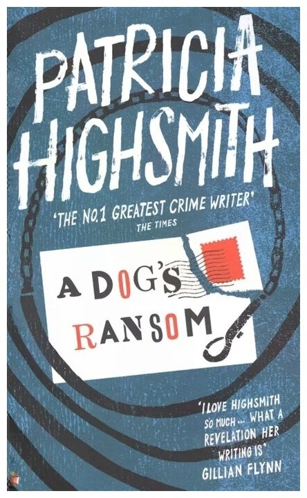 A Dog's Ransom (Highsmith Patricia) - фото №1