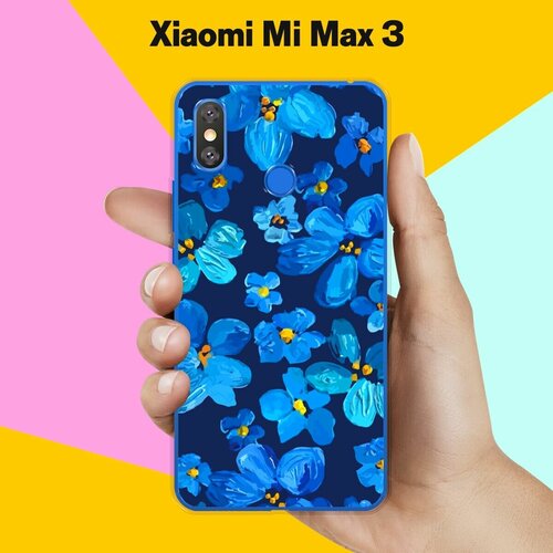 Силиконовый чехол на Xiaomi Mi Max 3 Синие цветы / для Сяоми Ми Макс 3