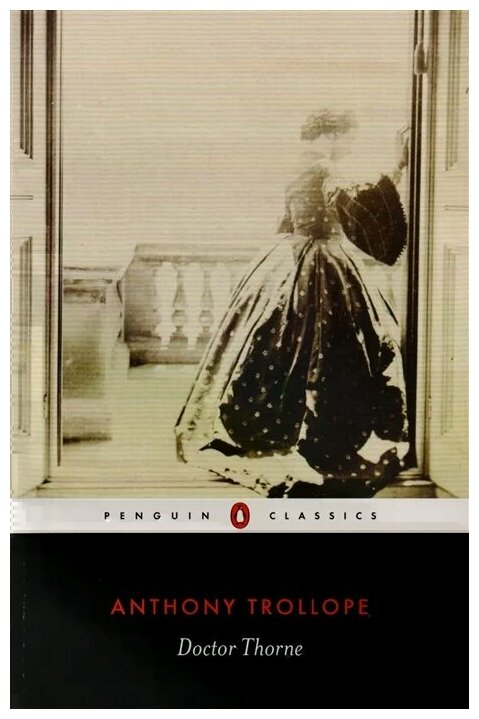 Doctor Thorne (Trollope Anthony) - фото №2