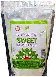 Я Стевия Заменитель сахара стевиозид SWEET Кристалл, дой-пак порошок, 250 г