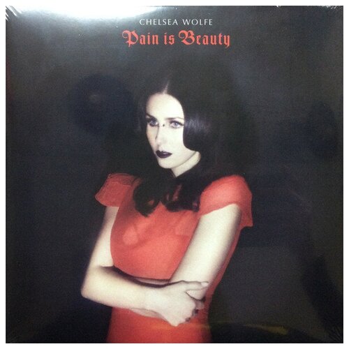 Chelsea Wolfe - Pain Is Beauty