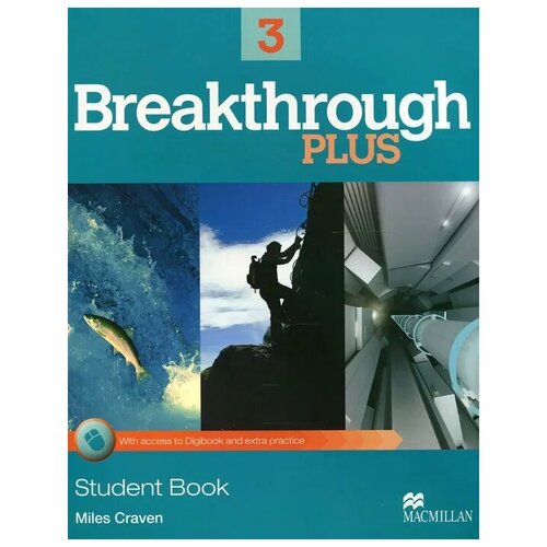 Craven Miles "Breakthrough Plus: Student's Book + Digibook Pack: Level 3"