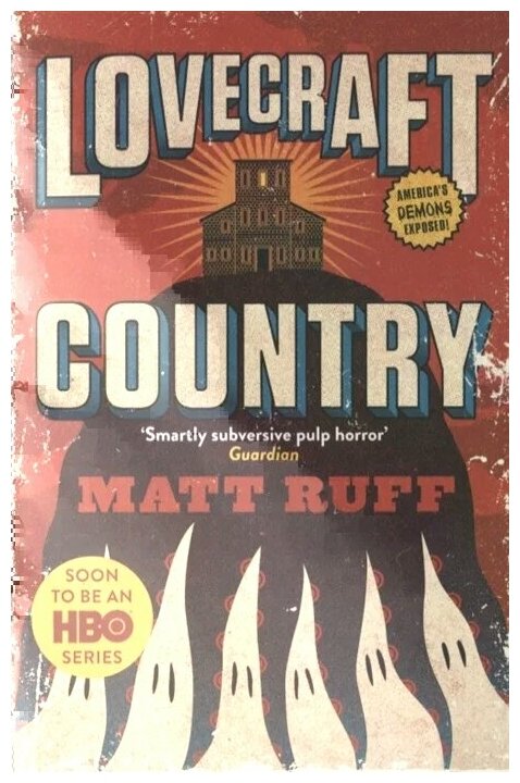 Lovecraft Country (Ruff M.) - фото №1