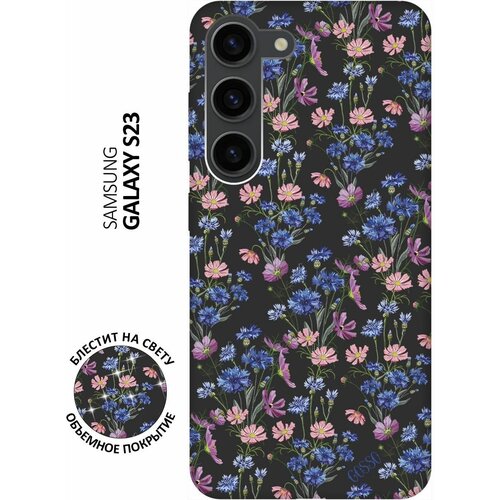 Матовый Soft Touch силиконовый чехол на Samsung Galaxy S23, Самсунг С23 с 3D принтом Lovely Cornflowers черный матовый soft touch силиконовый чехол на samsung galaxy s23 самсунг с23 с 3d принтом lovely cornflowers черный