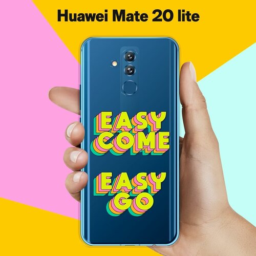 Силиконовый чехол на Huawei Mate 20 lite Easy Come / для Хуавей Мейт 20 Лайт силиконовый чехол на huawei mate 20 lite серый корги для хуавей мейт 20 лайт