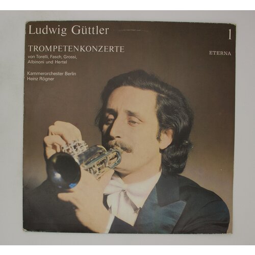 Виниловая пластинка Ludwig ttler - Trompetenkonzerte виниловая пластинка ludwig ttler musik der sch tz zeit