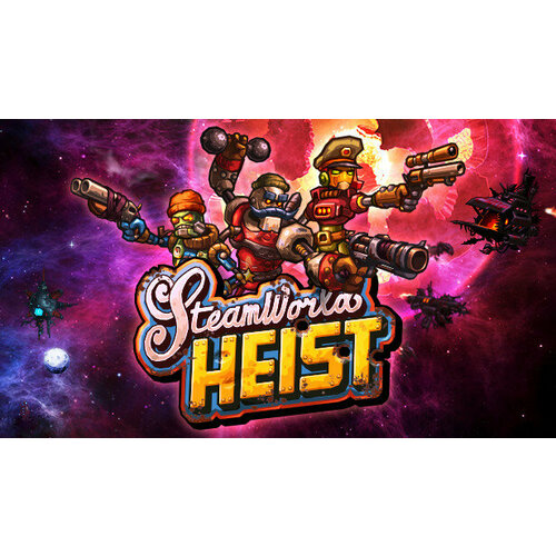 Игра SteamWorld Heist для PC STEAM Регион активации все страны электронная версия 109₽