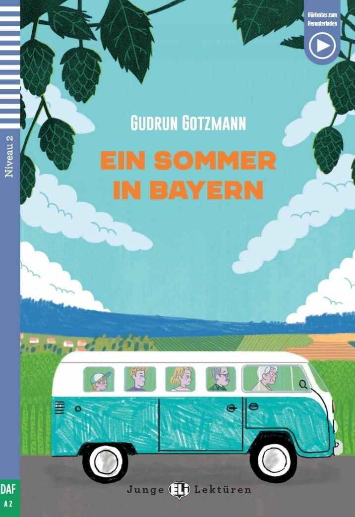 Ein Sommer in Bayern (A2) / Адаптированная книга на немецком языке