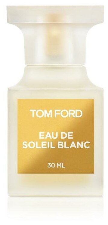 Tom Ford туалетная вода Eau de Soleil Blanc, 30 мл