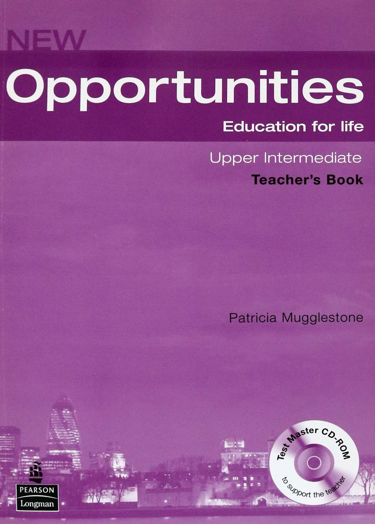 New Opportunities. Upper-Intermediate. Teachers Book + Test Book / Книга для учителя