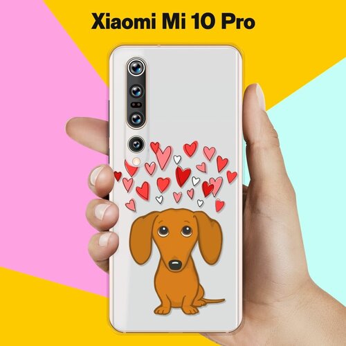 Силиконовый чехол Любимая Такса на Xiaomi Mi 10 Pro силиконовый чехол такса love на xiaomi mi 10