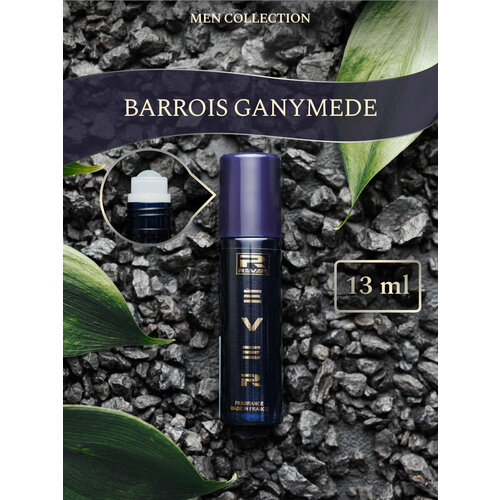 G330/Rever Parfum/PREMIUM Collection for men/BARROIS-GANYMEDE/13 мл g449 rever parfum premium collection for men blu ajmal 13 мл