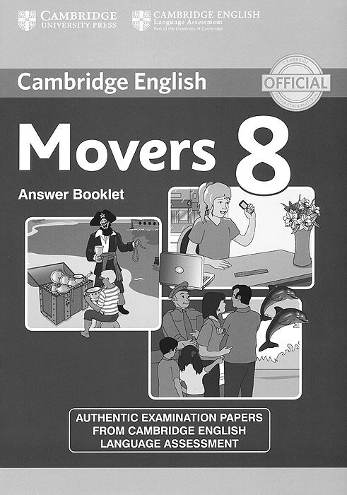 Cambridge ESOL "Cambridge Young Learners English Tests Movers 8 Answer Booklet"