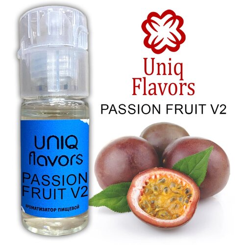 Uniq Flavors / Пищевой ароматизатор Passion Fruit V2 10мл