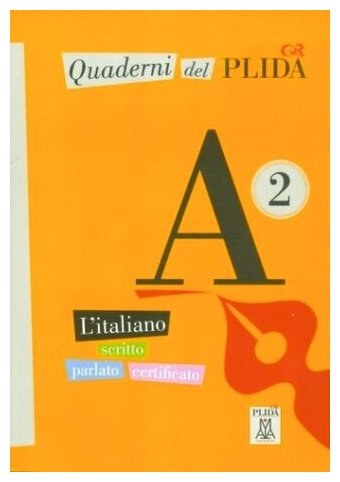 Quaderni del PLIDA - A2 (+CD) (коллектив авторов) - фото №1