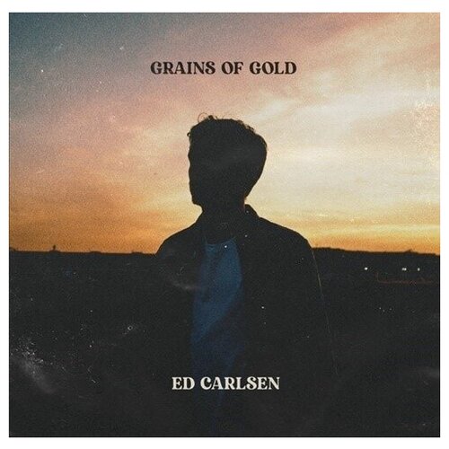 Ed Carlsen – Grains Of Gold (LP)
