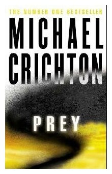 Prey (Crichton Michael) - фото №1