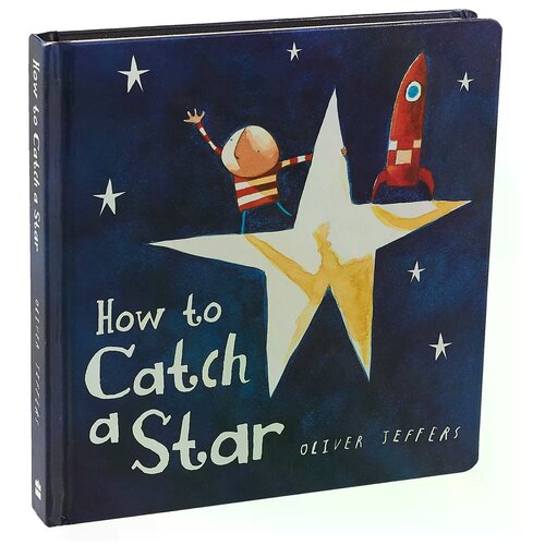 Джефферс Оливер "How to Catch a Star"