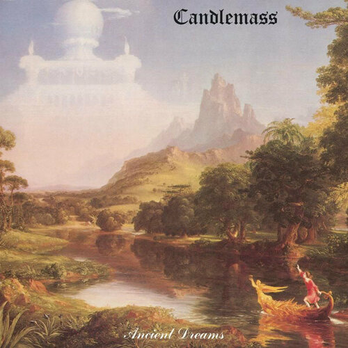 Candlemass Виниловая пластинка Candlemass Ancient Dreams виниловая пластинка marina ancient dreams in a modern land 0075678642982