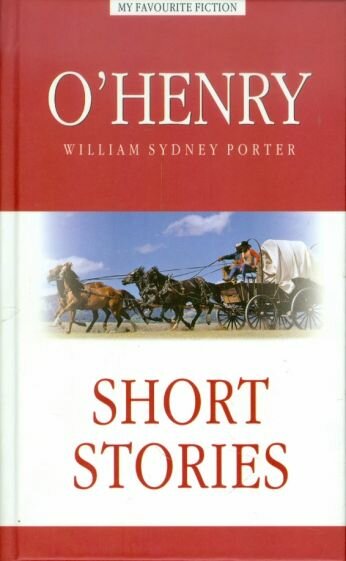 Henry O. - Short Stories