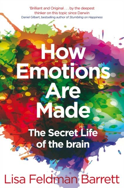 Feldman Barrett Lisa "How Emotions Are Made"